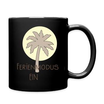 Ferienmodus Ein - Tasse einfarbig - Schwarz - Rechts