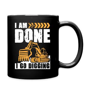 Je vais creuser une excavatrice - Mug uni - noir - Droite