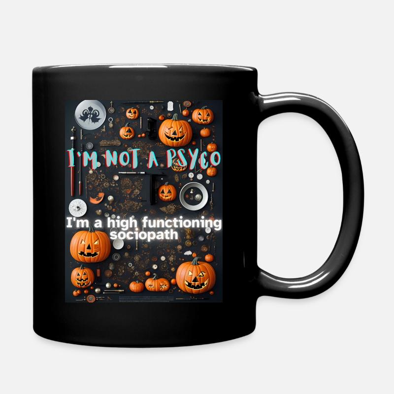 Soziopath, kein Psycho - Tasse einfarbig - Schwarz
