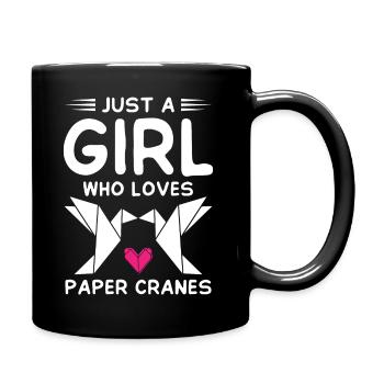 Just Girl Who Loves Paper Cranes Origami - Tasse einfarbig - Schwarz - Rechts