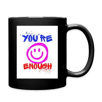 Youre Enough - Tasse einfarbig - Schwarz - Rechts