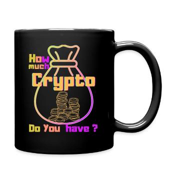 WIE VIEL KRYPTO HABEN SIE? - Tasse einfarbig - Schwarz - Rechts