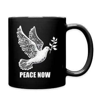 Frieden Jetzt - Peace Now - Friedenstaube - Tasse einfarbig - Schwarz - Rechts