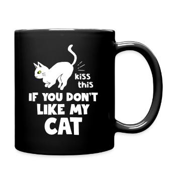 Cat Lover Kiss This If You Don t My Cat - Tasse einfarbig - Schwarz - Rechts