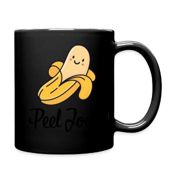 Peel Freude! - Tasse einfarbig - Schwarz - Rechts