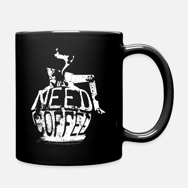 Need Coffee - Tasse einfarbig - Schwarz