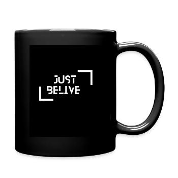 just belive - Tasse einfarbig - Schwarz - Rechts