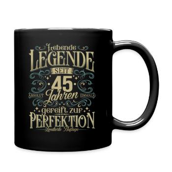 45 Geburtstag Lebende Legende seit 45 Jahren - Tasse einfarbig - Schwarz - Rechts