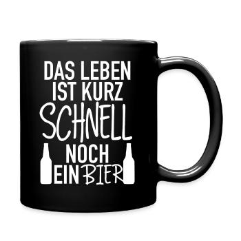 das leben ist kurz - Tasse einfarbig - Schwarz - Rechts
