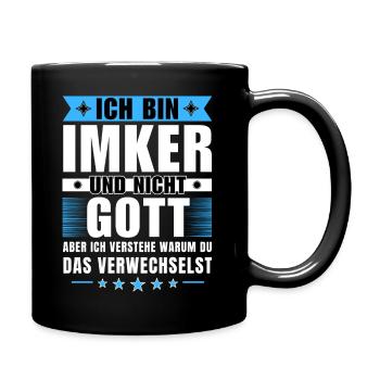 Ich bin Imker und nicht Gott - Tasse einfarbig - Schwarz - Rechts