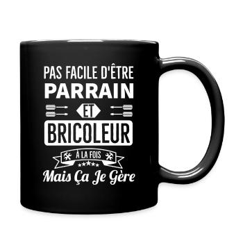 Pas facile d être parrain et bricoleur à la fois - Mug uni - noir - Droite
