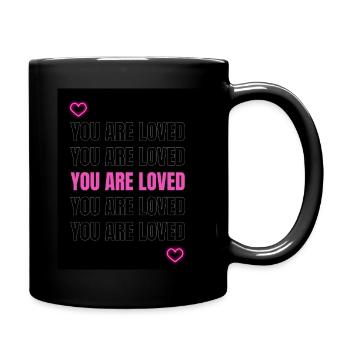 you are loved (Positivity Designs) - Full Colour Mug - black - Right