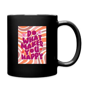 makes you happy - Mug uni - noir - Droite