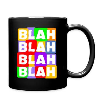Blah Blah Blah - Full Colour Mug - black - Right