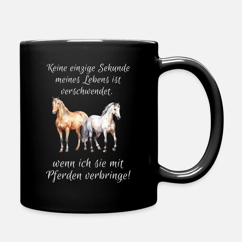 Not a single second of my life - horses - Full Colour Mug - black