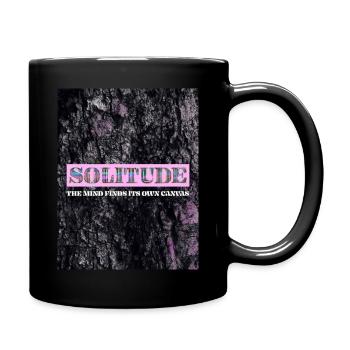 Solitude: the mind finds its own canvas - Tasse einfarbig - Schwarz - Rechts