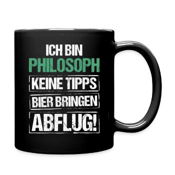 Ich bin Philosoph - Bier bringen und Abflug - Tasse einfarbig - Schwarz - Rechts