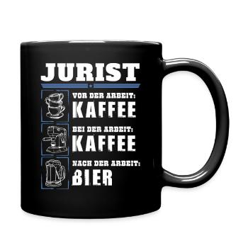 Mein Tagesablauf als Jurist - Tasse einfarbig - Schwarz - Rechts