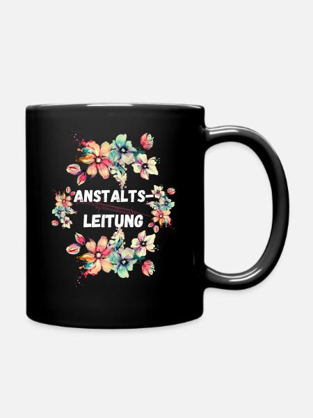 Anstaltsleitung - Tasse einfarbig - Schwarz