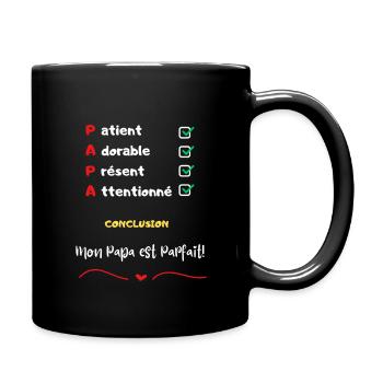 'Mon Papa est parfait' message drôle papa patient - Mug uni - noir - Droite