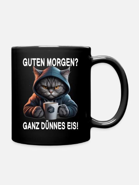 Guten Morgen Ganz dünnes Eis - Tasse einfarbig - Schwarz