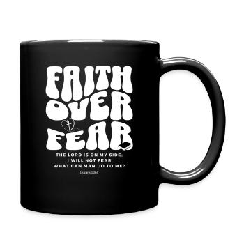 La foi plutôt que la peur. Conception de vêtements chrétiens. - Mug uni - noir - Droite