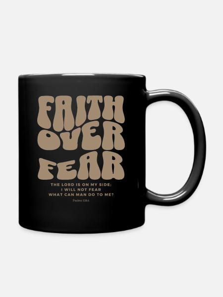 Faith over Fear. Christian Clothing Design - Full Colour Mug - black