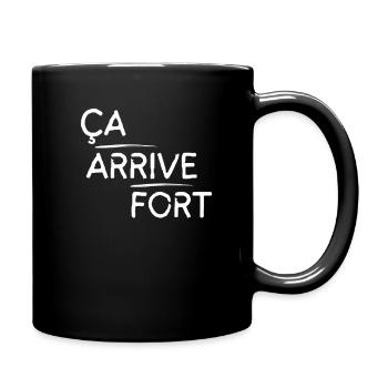 Ça arrive fort motif Blanc - Mug uni - noir - Droite