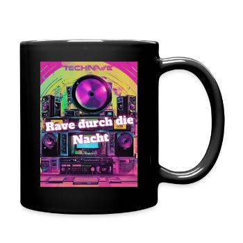 Rave durch die Nacht - Tasse einfarbig - Schwarz - Rechts