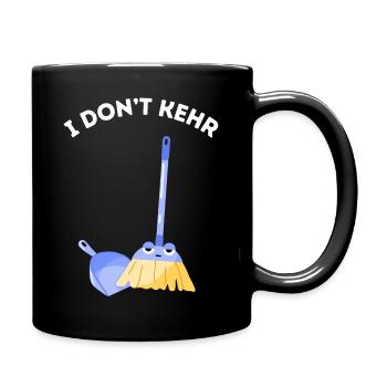 I don't kehr - Brummiger Besen - Tasse einfarbig - Schwarz - Rechts