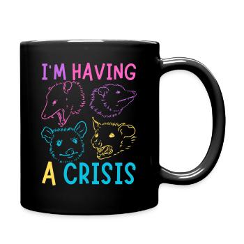Possum Meme I'm Having A Crisis Opossum - Full Colour Mug - black - Right
