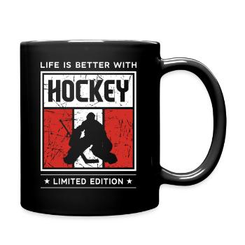 Life is better with Hockey - Tasse einfarbig - Schwarz - Rechts