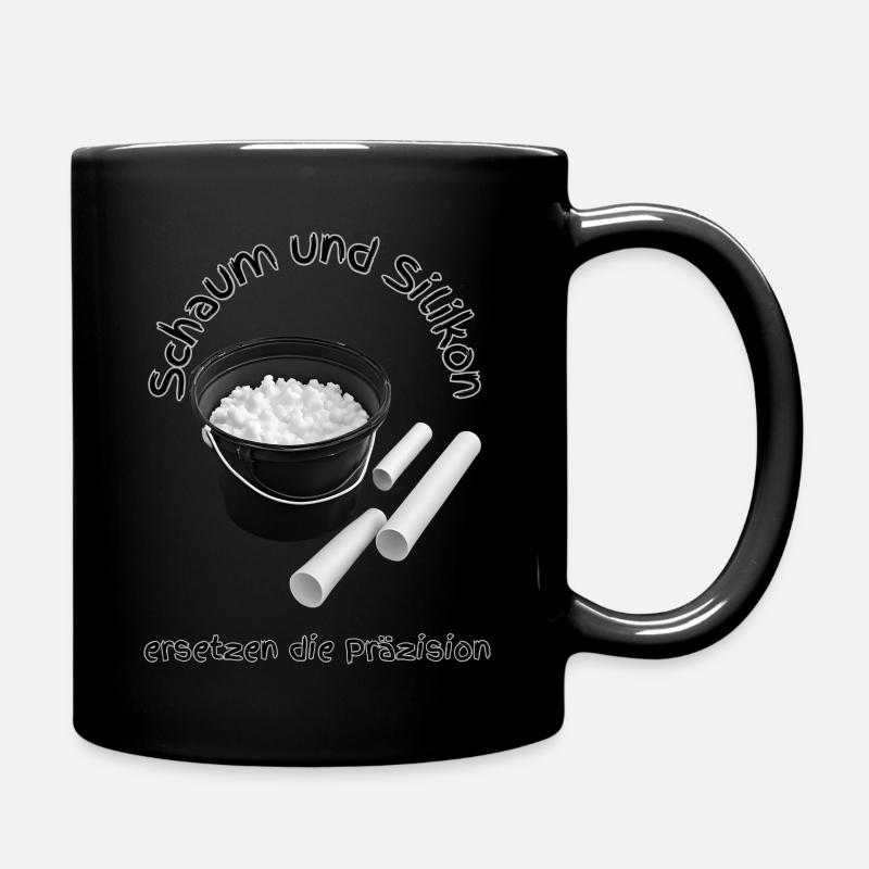 Schaum und Silikon ersetzen die Präzision - Tasse einfarbig - Schwarz