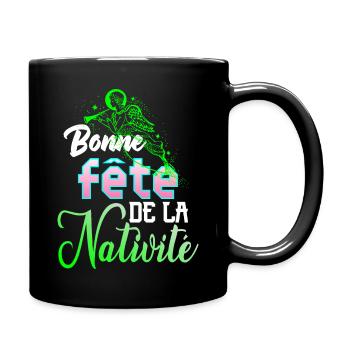 BONNE FÊTE DE LA NATIVITE - Mug uni - noir - Droite