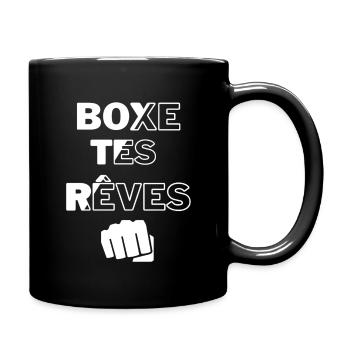 BOXE TES RÊVES - Mug uni - noir - Droite