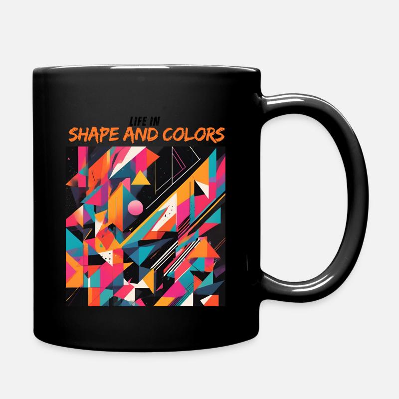 "Life in shape and colours" Geometrisches Muster - Tasse einfarbig - Schwarz