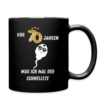70. Geburtstag - Tasse einfarbig - Schwarz - Rechts