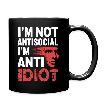Kein Fan von Dummheit - Tasse einfarbig - Schwarz - Rechts