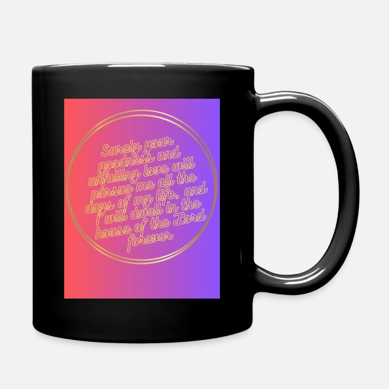 Psalm23:6 - Full Colour Mug - black