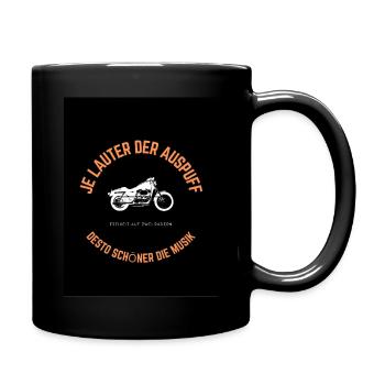 Je lauter der Auspuff desto schöner die Musik - Tasse einfarbig - Schwarz - Rechts