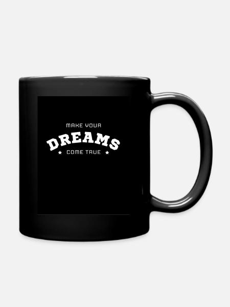 Dream - Tasse einfarbig - Schwarz