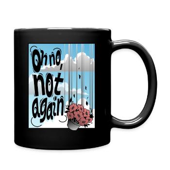 oh no - Tasse einfarbig - Schwarz - Rechts