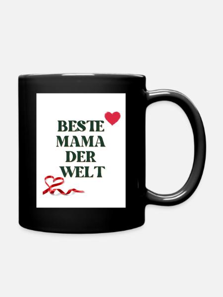 Beste Mama der Welt - Tasse einfarbig - Schwarz