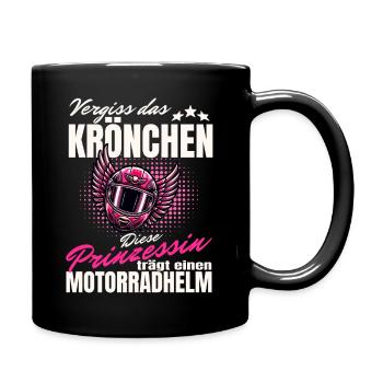 Motorradhelm statt Krönchen - Prinzessin Shirt - Tasse einfarbig - Schwarz - Rechts