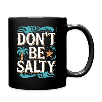Strand-Vibes sind nicht salziges Design - Tasse einfarbig - Schwarz - Rechts