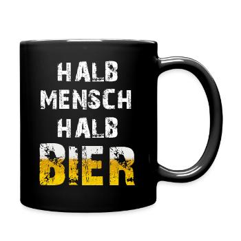 Halb Mensch Halb Bier Biertrinker Party Spruch - Tasse einfarbig - Schwarz - Rechts