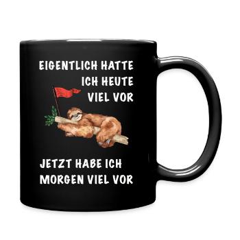 Actually, I had a lot to do today. - Full Colour Mug - black - Right