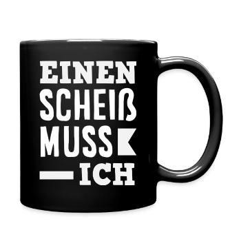 N Scheiß muss ich – Mittelfinger - Tasse einfarbig - Schwarz - Rechts