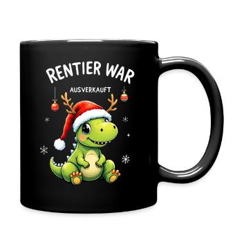 Rentier War Ausverkauft Weihnachts Dino Mit Mütze - Tasse einfarbig - Schwarz - Rechts