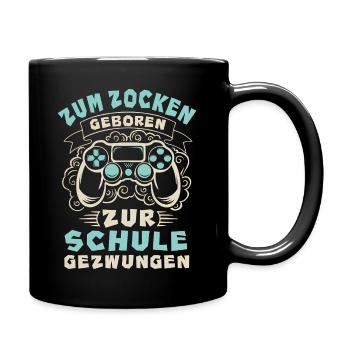 Zocker Controller Zum Zocken Geboren Gaming Gesche - Tasse einfarbig - Schwarz - Rechts